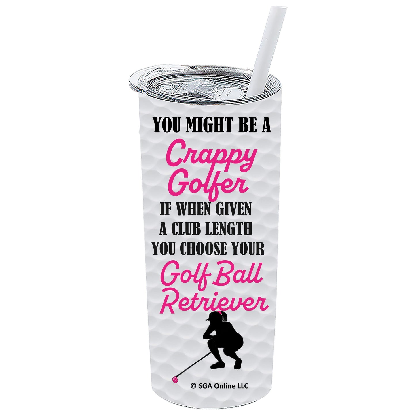 Club Length - Golf Ball Retriever - Funny Golf Tumblers