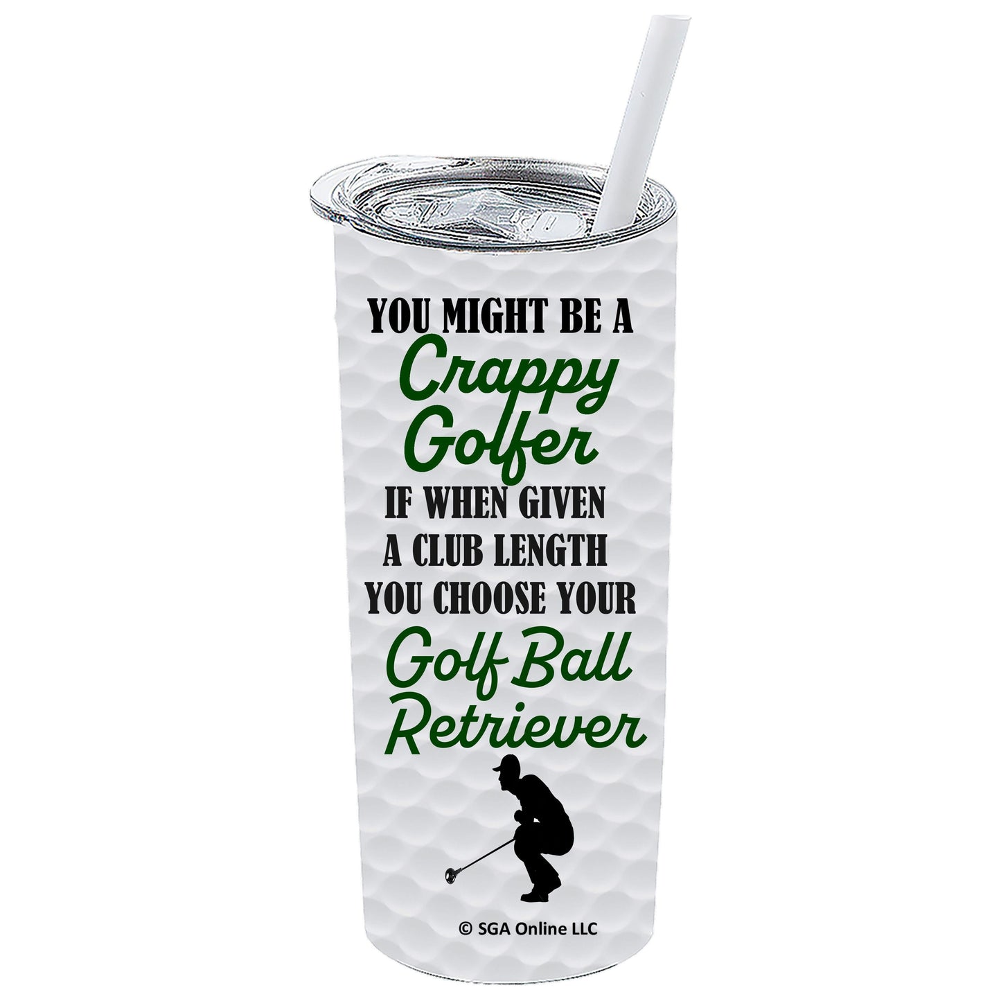 Club Length - Golf Ball Retriever - Funny Golf Tumblers