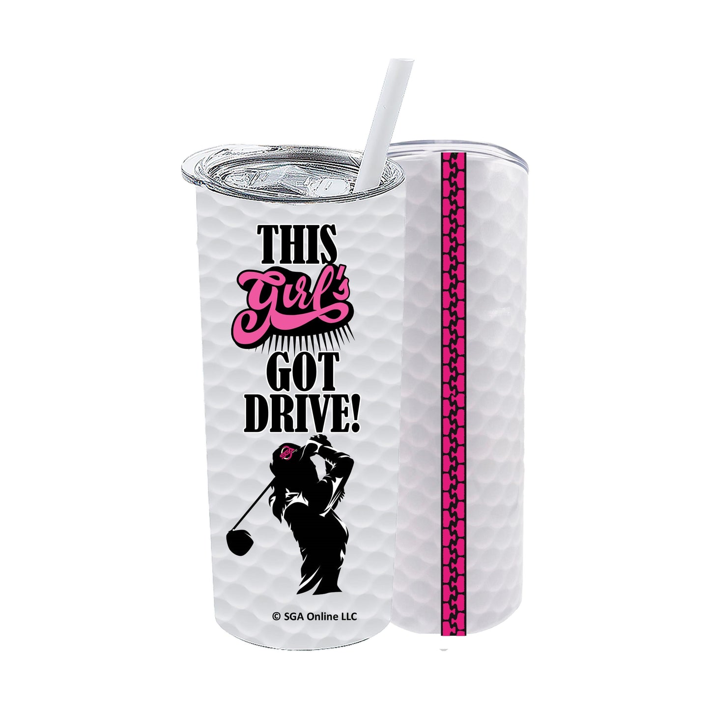 Girls Got Drive - Golf Tumbler