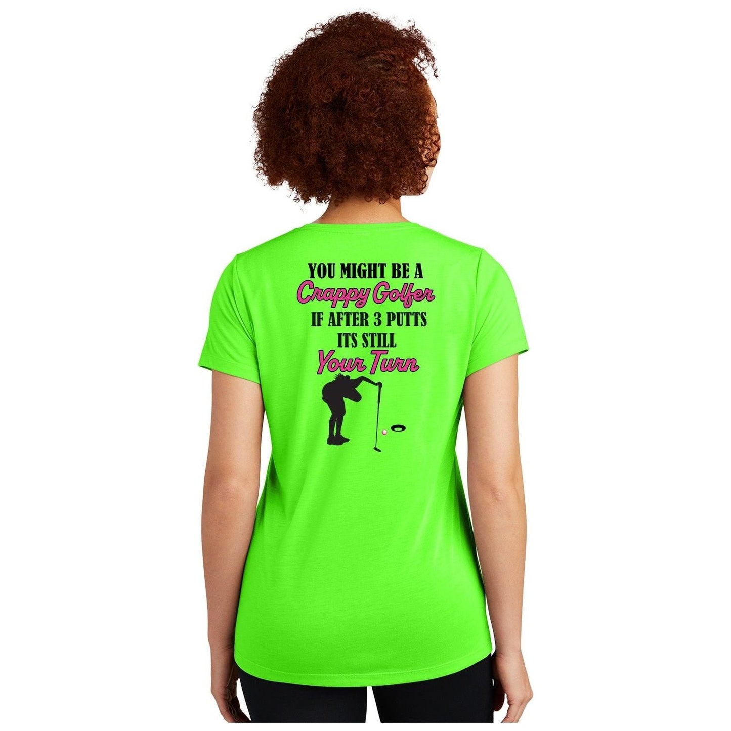 Ladies Golf Shirt - 3 Putts Its Still Your Turn