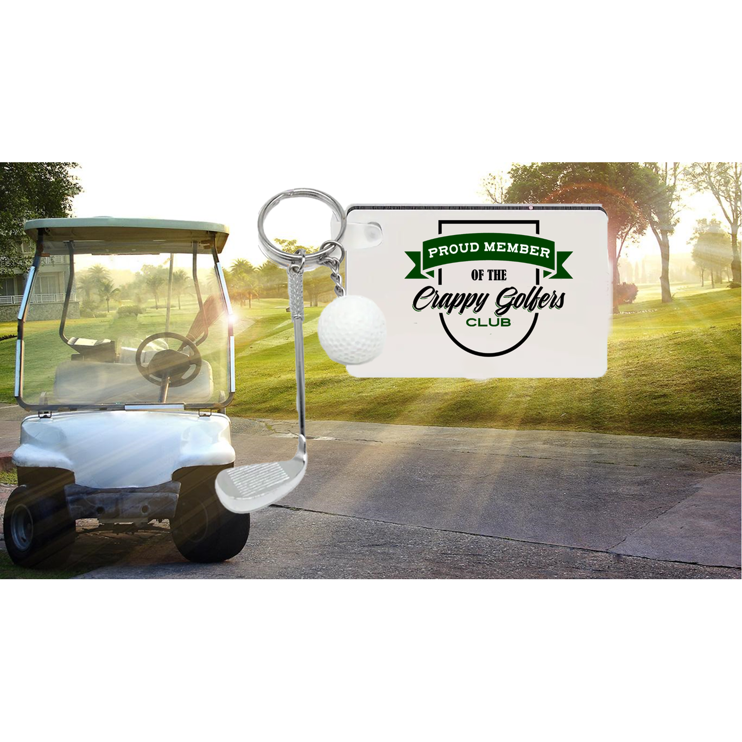 Proud Member of the Crappy Golfers Club Golf Keychain Pendant