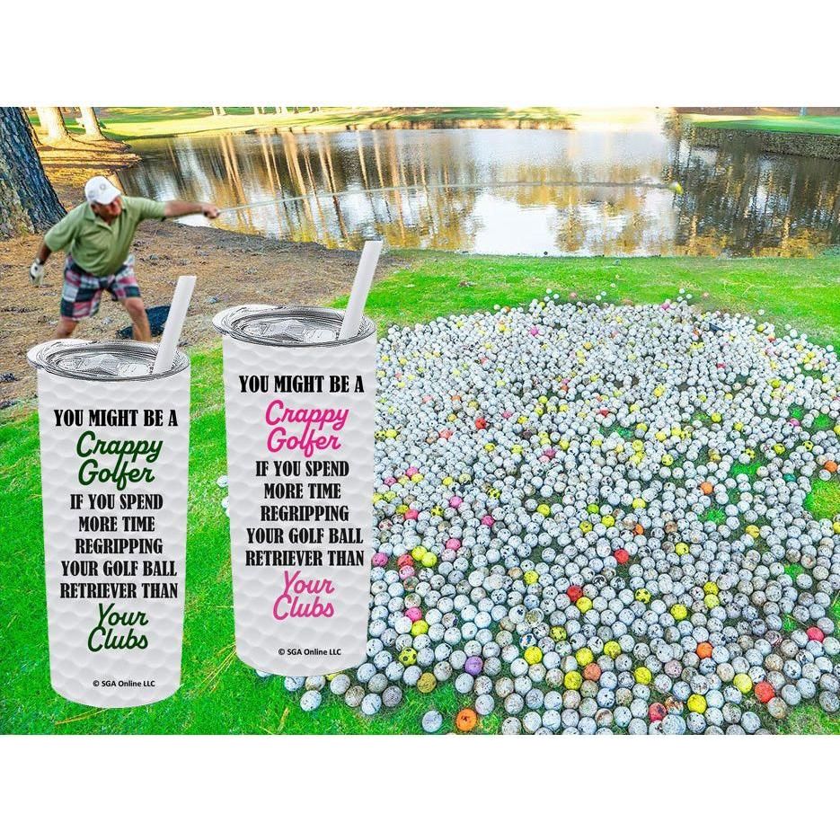 Regripping Clubs - Golf Ball Retriever - Funny Golf Tumbler