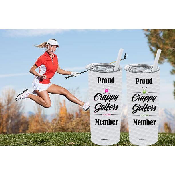 Crappy Golfers Club - Proud Member - Golf Tumbler