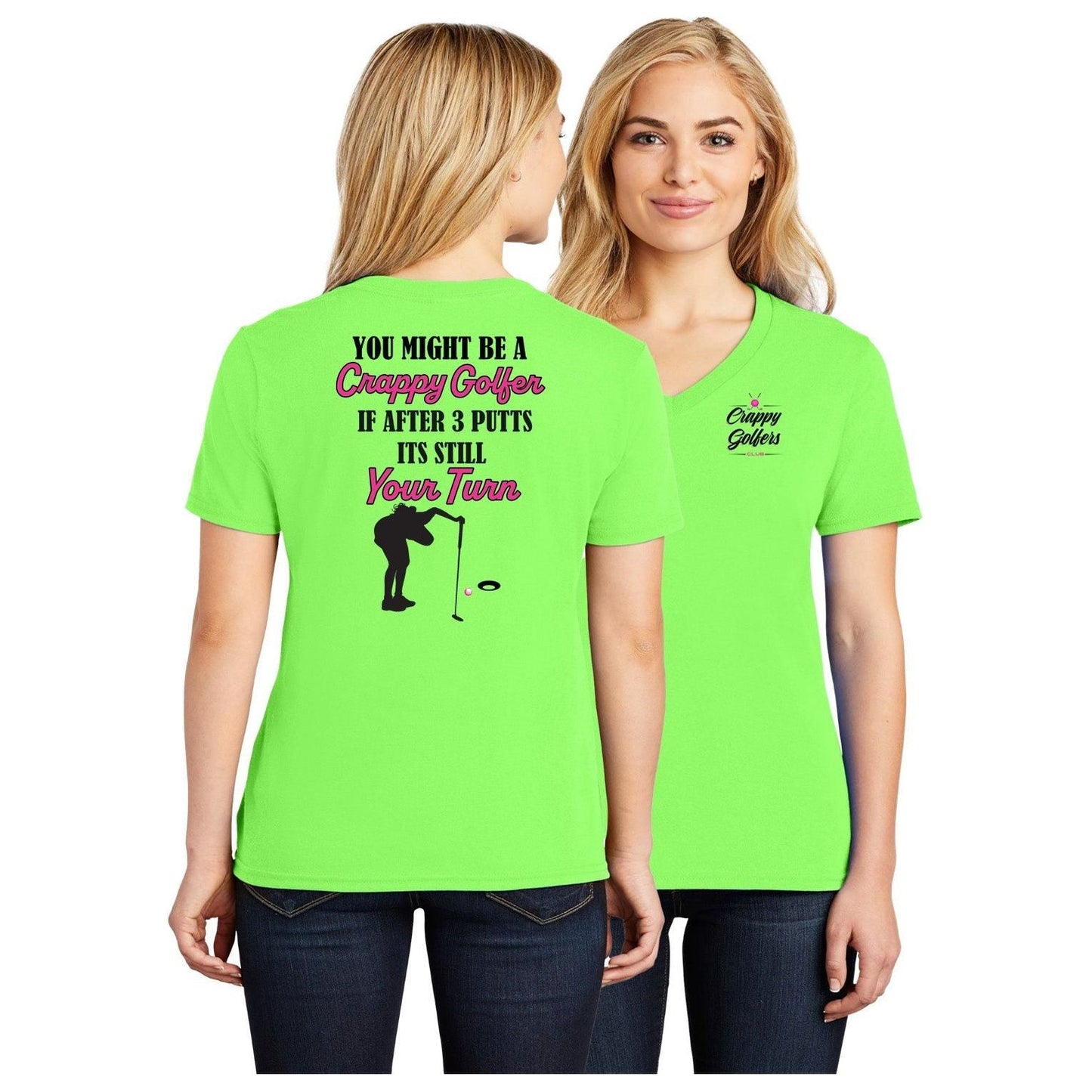 Ladies Golf Shirt - 3 Putts Its Still Your Turn
