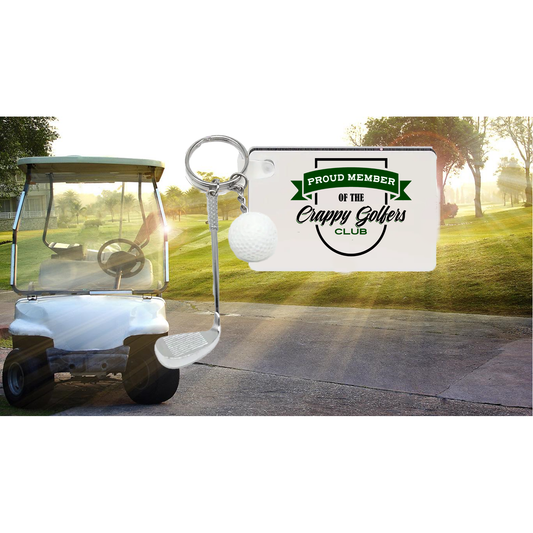 Proud Member of the Crappy Golfers Club Golf Keychain Pendant